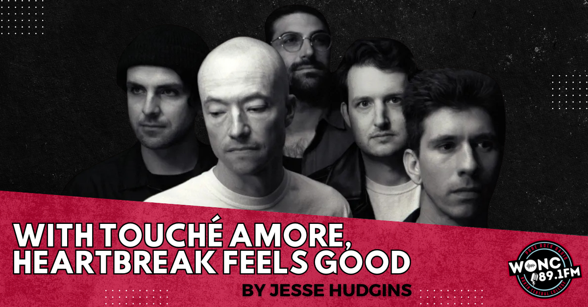 With Touché Amore, Heartbreak Feels Good