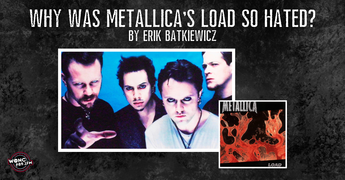 Why Was Metallica’s Load So Hated?