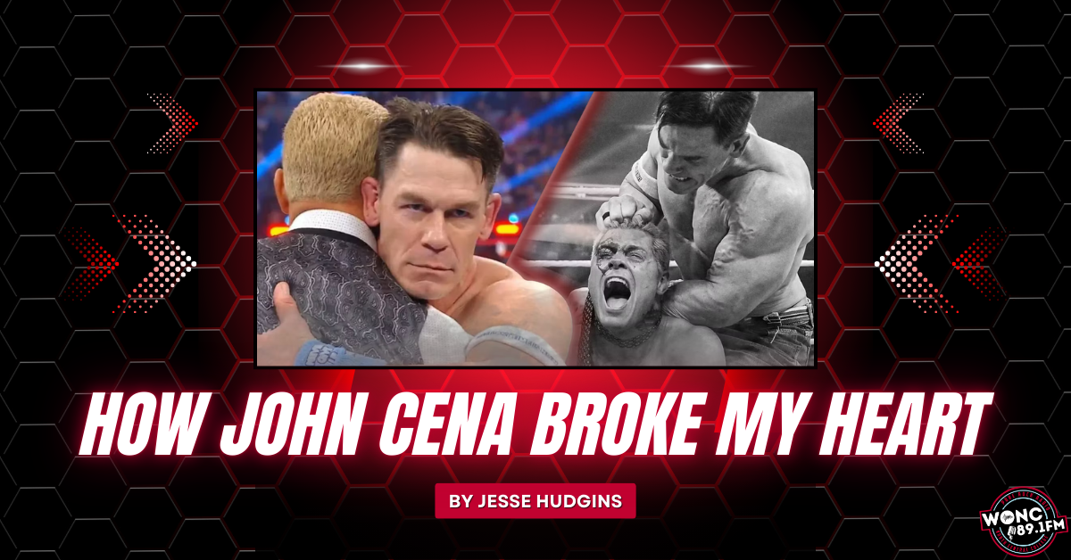 How John Cena Broke My Heart